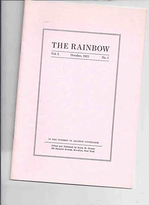 Image du vendeur pour The Rainbow, Volume 1, # 1 October 1921 / Necronomicon Press ( Facsimile Edition )(inc. Nietzsche as a Practical Prophet; Philosophia; Nietschism and Realism; A Triumph in Eternity; Our Natupski Neighbors, Nietscheism and Realism, etc) mis en vente par Leonard Shoup