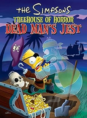 Seller image for The Simpsons Treehouse of Horror Dead Man's Jest for sale by Pieuler Store