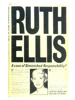 Seller image for Ruth Ellis: A Case of Diminished Responsibility? for sale by World of Rare Books