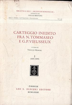 Carteggio inedito fra N. Tommaseo e G. P. Vieusseux. vol.1: 1835-1839