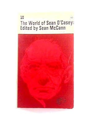 Seller image for The World of Sean O'casey (Four Square) for sale by World of Rare Books