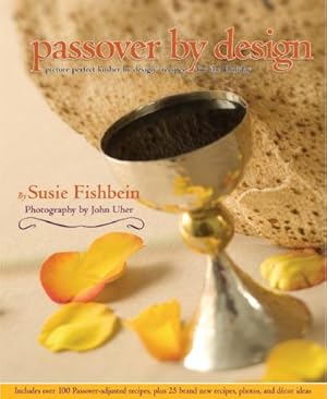 Bild des Verkufers fr Passover by Design: Picture-perfect Kosher by Design recipes for the holiday (Kosher by Design) zum Verkauf von Pieuler Store