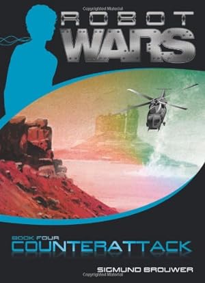 Bild des Verkufers fr Counterattack (Robot Wars, Book 4) zum Verkauf von Pieuler Store