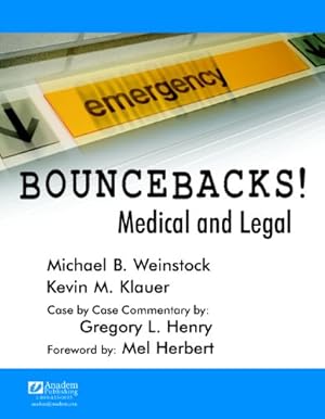 Seller image for Bouncebacks! Medical and Legal for sale by Pieuler Store