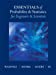 Seller image for Essentials of Probability & Statistics for Engineers & Scientists for sale by Pieuler Store
