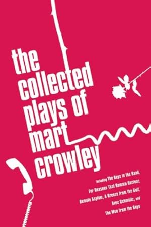 Seller image for The Collected Plays of Mart Crowley for sale by Pieuler Store