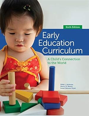 Seller image for Early Education Curriculum: A Child's Connection to the World for sale by Pieuler Store