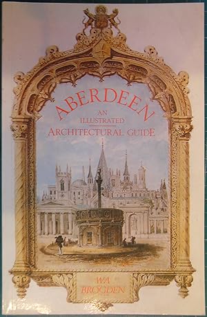 Aberdeen: An Illustrated Architectural Guide