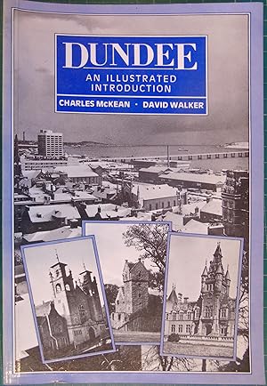 Dundee: An Illustrated Introduction