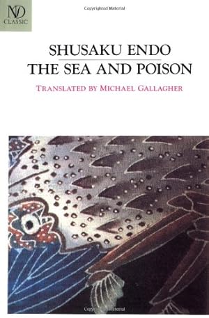 Seller image for The Sea and Poison: A Novel (Revived Modern Classic) for sale by Pieuler Store