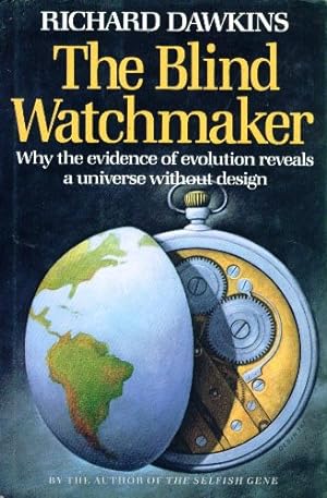 Imagen del vendedor de The Blind Watchmaker; Why the Evidence of Evolution Reveals a Universe Without Design a la venta por Pieuler Store