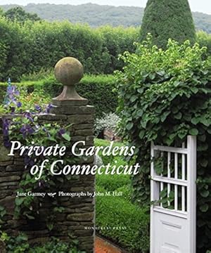 Seller image for Private Gardens of Connecticut for sale by Pieuler Store