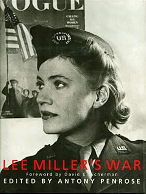 Seller image for Lee Miller's War: Photographer and Correspondent With the Allies in Europe 1944-45 for sale by Pieuler Store