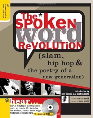 Seller image for The Spoken Word Revolution: Slam, Hip Hop & the Poetry of a New Generation (A Poetry Speaks Experience) for sale by Pieuler Store