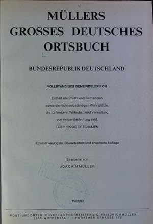 Müllers großes deutsches Ortsbuch. Bundesrepublik Deutschland. Vollständiges Gemeindelexikon.