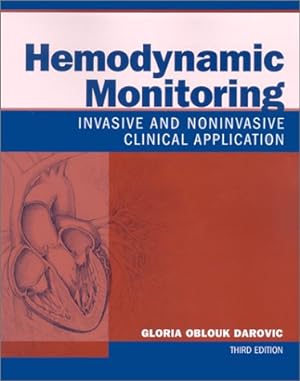 Seller image for Hemodynamic Monitoring: Invasive and Noninvasive Clinical Application for sale by Pieuler Store