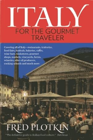 Bild des Verkufers fr Italy for the Gourmet Travel 5th ed. zum Verkauf von Pieuler Store