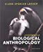 Image du vendeur pour Essentials of Biological Anthropology Paperback + Digital Product License Folder with eBook and InQuizitive mis en vente par Pieuler Store