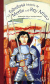 Seller image for LA FABULOSA HISTORIA DE MERLIN Y EL REY ARTURO(9788497544665) for sale by Agapea Libros