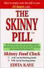 Seller image for The Skinny Pill for sale by Pieuler Store