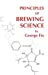 Seller image for Principles of Brewing Science for sale by Pieuler Store