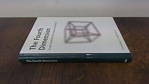 Seller image for The Fourth Dimension. is Our Universe The Shadow Of Another? for sale by BoundlessBookstore