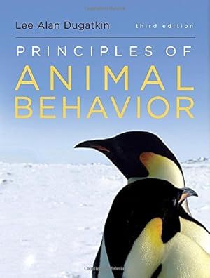 Seller image for Principles of Animal Behavior (Third Edition) for sale by Pieuler Store