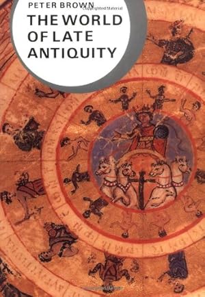 Seller image for The World of Late Antiquity: AD 150-750 (Library of World Civilization) for sale by Pieuler Store