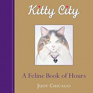 Seller image for Kitty City: A Feline Book of Hours for sale by Pieuler Store