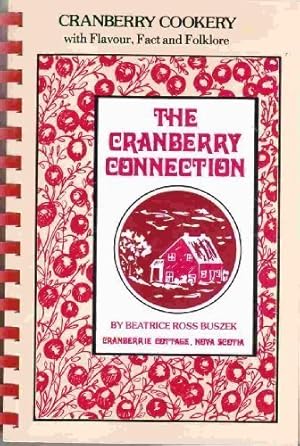 Seller image for Cranberry Connection (The Connection Cookbook Series) for sale by Pieuler Store