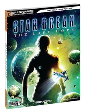 Immagine del venditore per STAR OCEAN: The Last Hope Signature Series Guide (Bradygames Signature Guides) venduto da Pieuler Store
