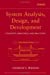 Seller image for System Analysis, Design, and Development: Concepts, Principles, and Practices (Wiley Series in Systems Engineering and Management) for sale by Pieuler Store