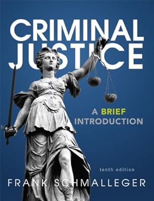 Seller image for Criminal Justice: A Brief Introduction (10th Edition) for sale by Pieuler Store