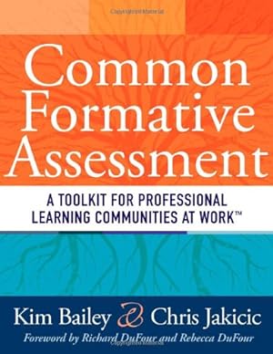 Immagine del venditore per Common Formative Assessment: A Toolkit for Professional Learning Communities at Work venduto da Pieuler Store