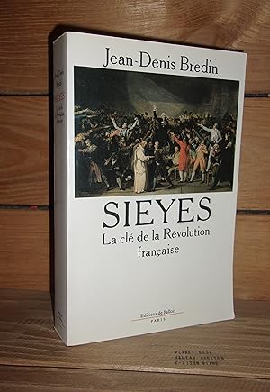 SIEYES : La clé de la Révolution Française