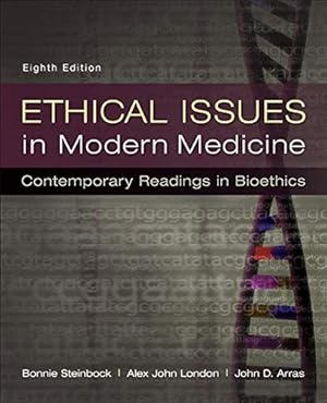 Seller image for Ethical Issues in Modern Medicine: Contemporary Readings in Bioethics for sale by Pieuler Store