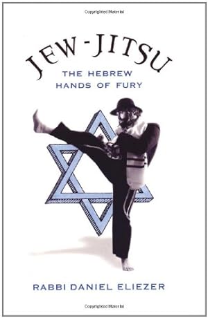 Bild des Verkufers fr Jew-Jitsu: The Hebrew Hands of Fury zum Verkauf von Pieuler Store