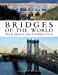Seller image for Bridges of the World: Their Design and Construction for sale by Pieuler Store
