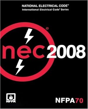 Immagine del venditore per National Electrical Code 2008 (NATIONAL FIRE PROTECTION INTERNATIONAL ELECTRICAL CODE) venduto da Pieuler Store