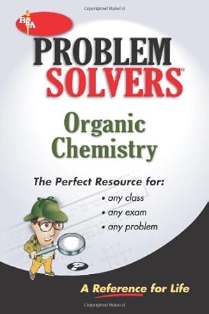 Seller image for Organic Chemistry Problem Solver (REA) (Problem Solvers) for sale by Pieuler Store