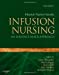 Seller image for Infusion Nursing: An Evidence-Based Approach for sale by Pieuler Store