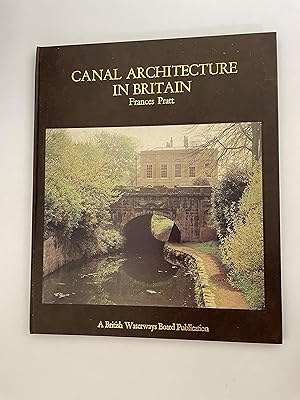 Immagine del venditore per Canal Architecture in Britain venduto da Daniel Ahern Books