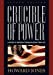Immagine del venditore per Crucible of Power: A History of American Foreign Relations Since 1897 venduto da Pieuler Store