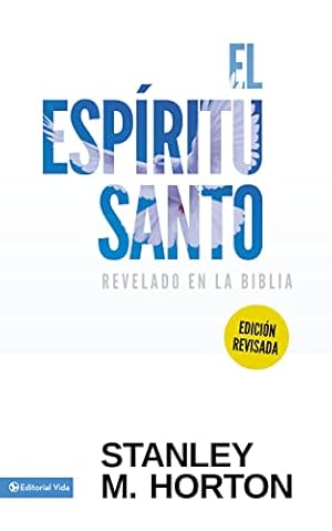 Imagen del vendedor de El espiritu santo revelado en la biblia / What the Bible Says About the Holy Spirit a la venta por Pieuler Store