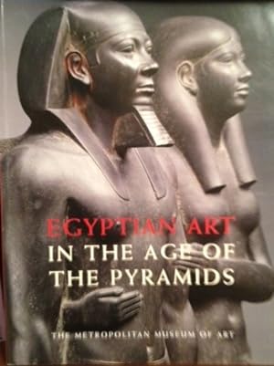 Bild des Verkufers fr Egyptian Art in the Age of the Pyramids zum Verkauf von Pieuler Store