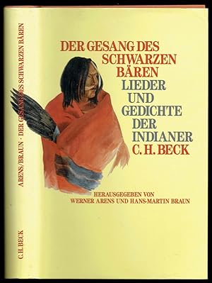 Seller image for Der Gesang des Schwarzen Bren. Lieder und Gedichte der Indianer. Zweisprachig. for sale by Antiquariat Dietmar Brezina