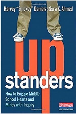 Image du vendeur pour Upstanders: How to Engage Middle School Hearts and Minds with Inquiry mis en vente par Pieuler Store
