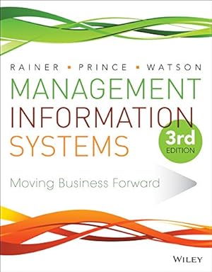 Immagine del venditore per Management Information Systems : Moving Business Forward venduto da Pieuler Store