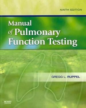 Seller image for Manual of Pulmonary Function Testing (Manual of Pulmonary Function Testing (Ruppel)) for sale by Pieuler Store