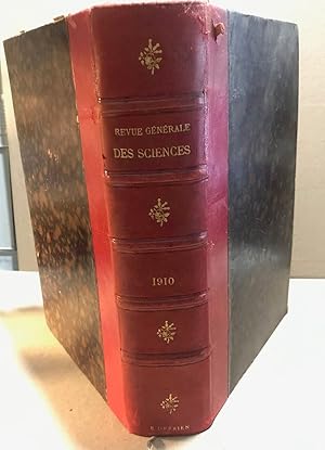 Revue générale des sciences / année complete 1910